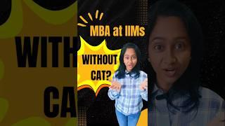 IIM MBA without CAT |Alternative options| TOP B-schools in india |complete guide 