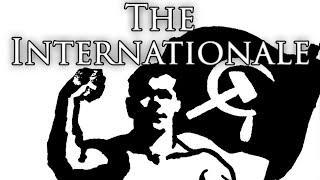 US Communist Song: The Internationale