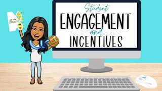 Student Engagement and Incentives During Remote Learning