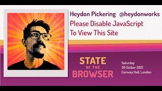 Heydon Pickering: Please Disable JavaScript To View This Site