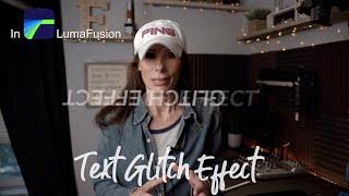 Text Glitch Effect In LumaFusion Tutorial #2