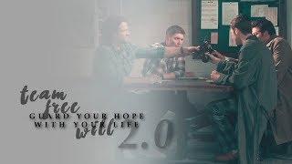 supernatural | team free will [2.0] || guard your hope with your life