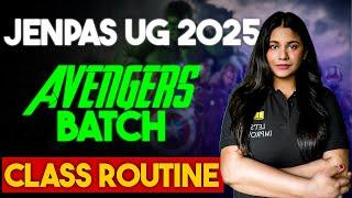 JENPAS UG 2025 | AVENGERS BATCH | CLASS ROUTINE | LET'S IMPROVE