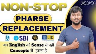 Phrase Replacement Questions | Prelims to Mains Level 2023 | Bank Exams | Varun Sir | StudyQuick