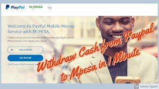 Withdraw Cash from Paypal to Mpesa in 1 Minute