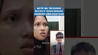 TERKUAK! Motif Ibu Tiri Tega Bunuh Nizam gegara Cemburu Lebih Disayang Ayahnya