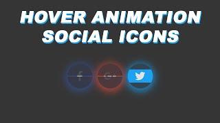 Cool Opening Animation On Hover With Glowing Social Media Icons Tutorial | HTML5 | CSS3 | 2019