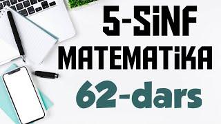 5 - Sinf  Matematika. 62- Dars. O'nli kasrlarni natural songa ko'paytirish