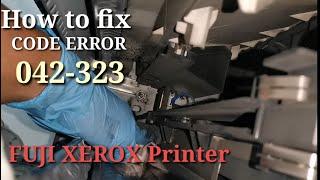 How to fix code error 042-323 on Fuji Xerox Printer