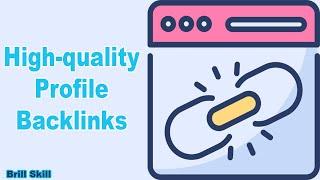 How to Find the Latest Profile Backlinks Sites List 2023