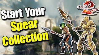 The BEST SPEARS to Start Your Guild Wars 2 Spear Collection!