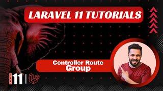 Laravel 11 tutorial #22 Route Group with Controller