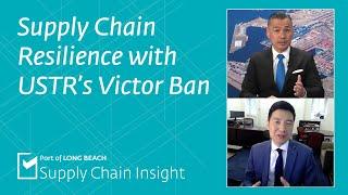 Supply Chain Insight — July 2024 — Supply Chain Resilience with Victor Ban