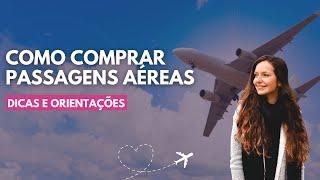 Como Comprar Passagens Aéreas em 2024