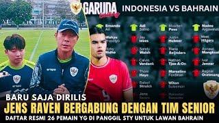 5 PEMAIN BARU BERGABUNG Daftar Resmi 26 Pemain Yg Dipanggil STY Vs Bahrain - Match 3 Kualifikasi PD