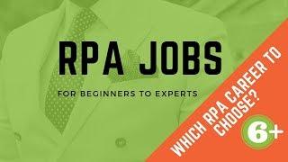 Which RPA Career to Choose? (6+ RPA Jobs)