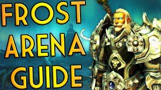 Frost DK 2v2 Arena Guide - Shadowlands Season 1
