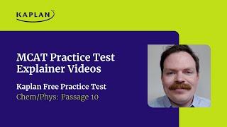 Chem-Phys Passage 10 - Kaplan Free Practice Test Explainer Video