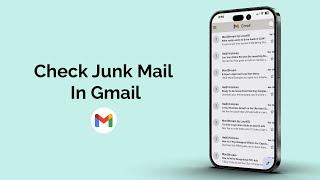 How to Check Junk Mail in Gmail?