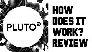 Pluto TV Review - What is Pluto TV and How Does it Work? - Channels, Devices, App