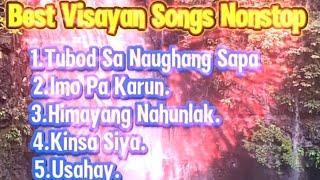 Bisayan Songs Nonstop 2