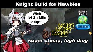 SUPER CHEAP Knight Build for Newbies! No Lvl 4 Skills! | Toram Online