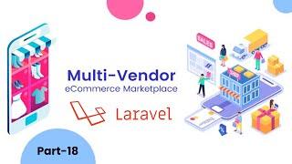 18. Multivendor ecommerce in laravel 8 | create middleware for different user.