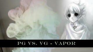 PG VG vapor comparison