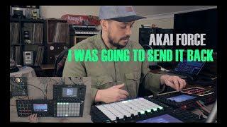 AKAI FORCE My first week - my thoughts on it