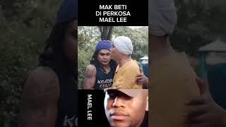 mak beti bau taik #viral #makbetiterbaru #maellee