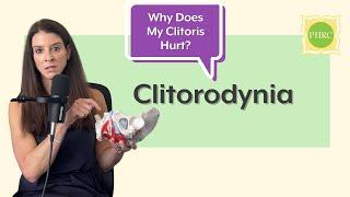 Why Your Clitoris Is In Pain