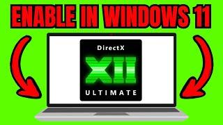 How To ENABLE DirectX 12 Ultimate In Windows 11 (FULL GUIDE) 2025