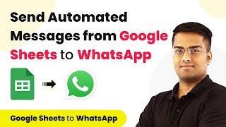 Send WhatsApp Message from Google Sheets | Google Sheets WhatsApp Integration