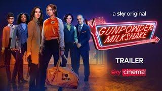 Gunpowder Milkshake | Official Trailer | Sky Cinema