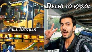 Delhi to Kasol volvo bus journey | latest video | himachal vlog 1