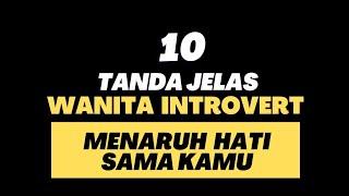 10 Tanda Wanita Introvert Jatuh Cinta Diam Diam