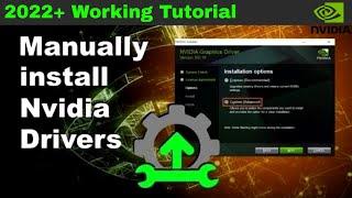 How to Properly Install Nvidia Drivers - Manual Install & Everything Explained