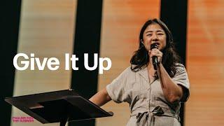 Give It Up | Jackie Lee | VIVE Church