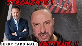 ANCORAAAA!!! QUESTI CI RACCONTANO ANCORA STRONZATE! CARDINALE VATTENE!! AC MILAN  - BRIGA