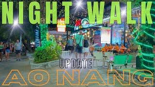 How is Ao Nang Now? - Night Walk - Krabi Thailand