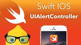 Swift IOS Tutorial UIAlertController - XCode 6 IOS 8 Geeky Lemon Development