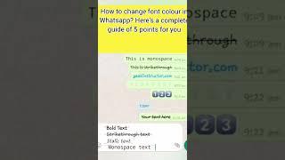 How to change font colour in Whatsapp? Here’s a complete guide of 5 points for you