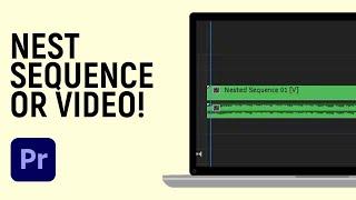 How to Nest a Sequence or Video in Adobe Premiere Pro