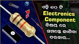 [Odia]10 Basic Electronics Components Everyone Should Know About.