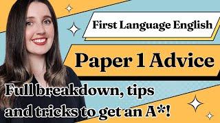 Paper 1 Tips  First Language English IGCSE 0500/0990