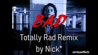 Bad (Totally Rad Remix by Nick*) | Michael Jackson