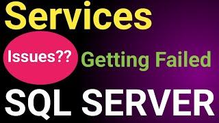 SQL Server Services issues || SQL Server Services not getting Start || How to fix SQL Server Service