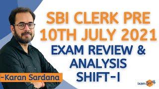 SBI Clerk Pre Exam Analysis / Review (10th July 2021- Shift 1) | Difficulty Level | Questions Asked