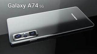 Samsung Galaxy A74 5G Introducing Trailer, First look, 6000 mAh Battery, 12GB RAM, Specs