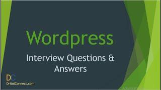 WordPress Interview Questions And Answers for 2021